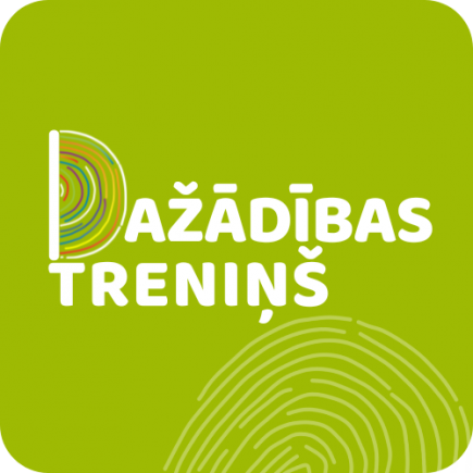 VALSTS PROGRAMMA PAR DISKRIMINĀCIJAS MAZINĀŠANU KĀ VARDARBĪBAS PREVENCI – DAŽĀDĪBAS TRENIŅŠ